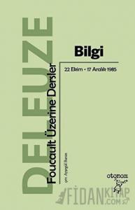 Bilgi Foucault Üzerine Dersler