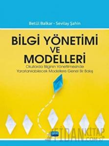Bilgi Yönetimi ve Modelleri