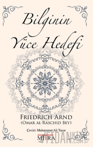 Bilginin Yüce Hedefi