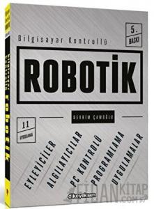 Bilgisayar Kontrollü Robotik