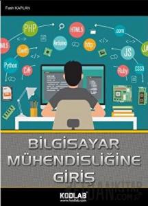 Bilgisayar Mühendisliğine Giriş