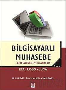 Bilgisayarlı Muhasebe Laboratuvar Uygulamaları