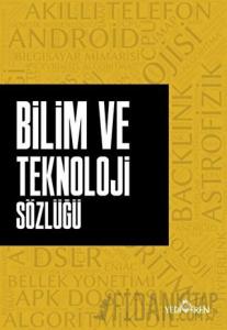 Bilim ve Teknoloji Sözlüğü