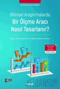 Bilimsel Araştırmalarda Bir Ölçme Aracı Nasıl Tasarlanır?