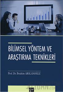 Bilimsel Yöntem ve Araştırma Teknikleri