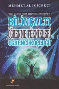 Bilinçaltı Öğrenme Teknikleri ile Öğrenci Koçluğu
