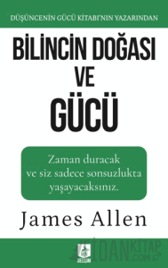 Bilincin Doğası ve Gücü
