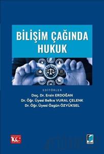 Bilişim Çağında Hukuk