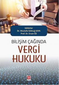 Bilişim Çağında Vergi Hukuku