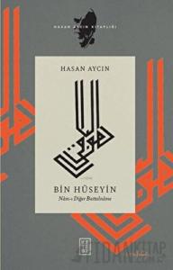 Bin Hüseyin: Nam-ı Diğer Battalname