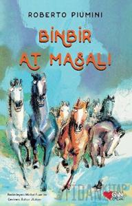 Binbir At Masalı (Ciltli)