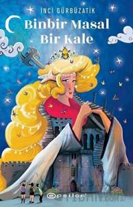 Binbir Masal Bir Kale