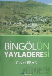 Bingölün Yayladeresi