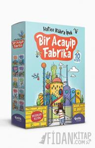 Bir Acayip Fabrika ( 10 Kitap )