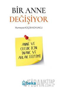 Bir Anne Değişiyor