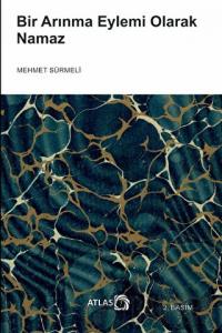 Bir Arınma Eylemi Olarak Namaz