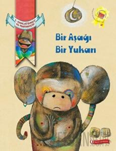 Bir Aşağı Bir Yukarı