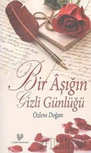Bir Aşığın Gizli Günlüğü