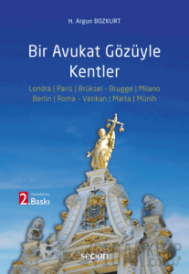 Bir Avukat Gözüyle Kentler