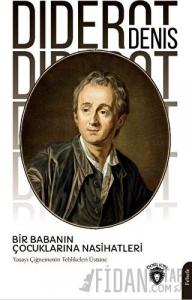 Bir Babanın Çocuklarına Nasihatleri