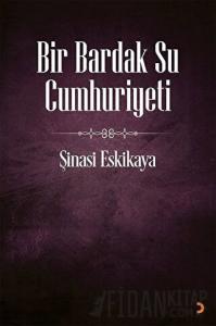 Bir Bardak Su Cumhuriyeti