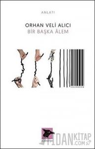 Bir Başka Alem