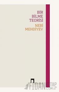 Bir Bilme Teorisi