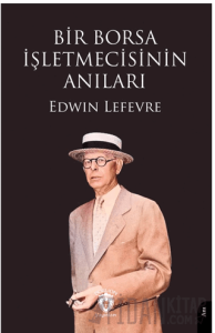 Bir Borsa İşletmecisinin Anıları