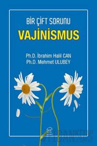 Bir Çift Sorunu Vajinismus