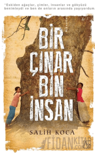 Bir Çınar Bin İnsan