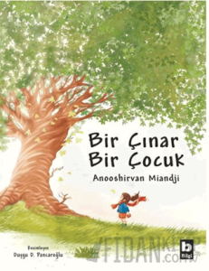 Bir Çınar Bir Çocuk (Ciltli)