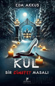 Bir Cinayet Masalı: Kül