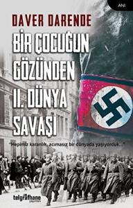 Bir Çocuğun Gözünden 2. Dünya Savaşı