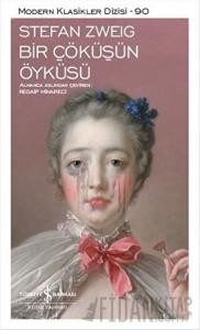 Bir Çöküşün Öyküsü