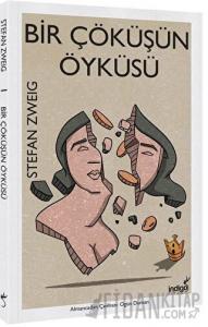 Bir Çöküşün Öyküsü