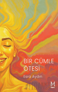 Bir Cümle Ötesi