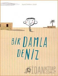 Bir Damla Deniz (Ciltli)