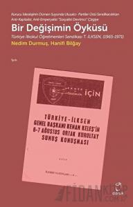 Bir Değişimin Öyküsü