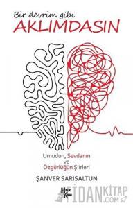 Bir Devrim Gibi Aklımdasın