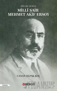 Bir Dik Duruş: Milli Şair Mehmet Akif Ersoy