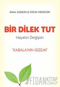 Bir Dilek Tut Hayatın Değişsin