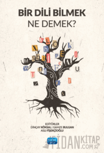 Bir Dili Bilmek Ne Demek?