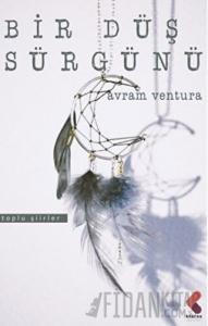 Bir Düş Sürgünü