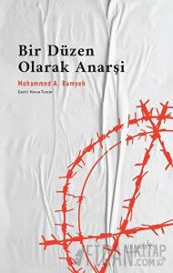 Bir Düzen Olarak Anarşi