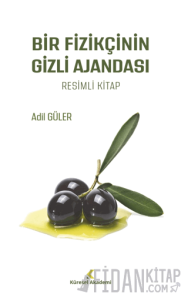 Bir Fizikçinin Gizli Ajandası