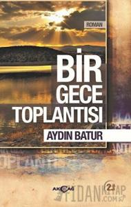 Bir Gece Toplantısı