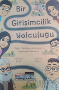 Bir Girişimcilik Yolculuğu
