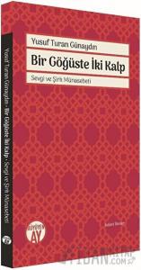 Bir Göğüste İki Kalp