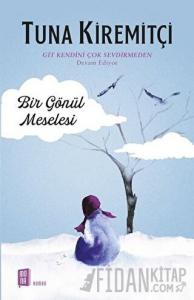 Bir Gönül Meselesi