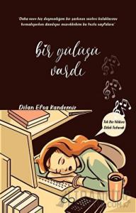 Bir Gülüşü Vardı